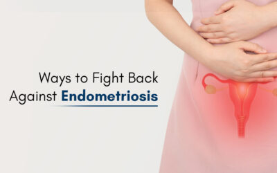 Ways to Fight Back Against Endometriosis
