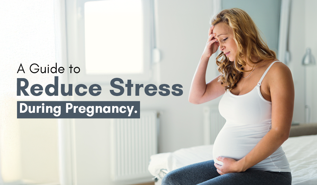 Stress During Pregnancy
