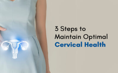 How to Maintain Optimal Cervical Health?